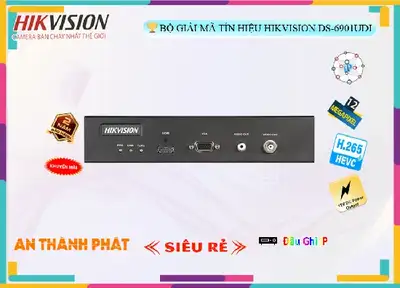 Đầu Ghi Hikvision DS-6901UDI,Giá Phân Phối DS-6901UDI,DS-6901UDI Giá chiết khấu,Phân phối rẻ ,phân phối ,Nơi Lắp DS-6901UDI HD IP ,DS-6901UDI giá mới nhất,Giá Bán DS-6901UDI,DS-6901UDI giá hấp dẫn,DS-6901UDI bán rẻ
