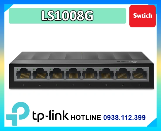 Lắp đặt camera Switch TP-Link LS1008G (1Gbps )