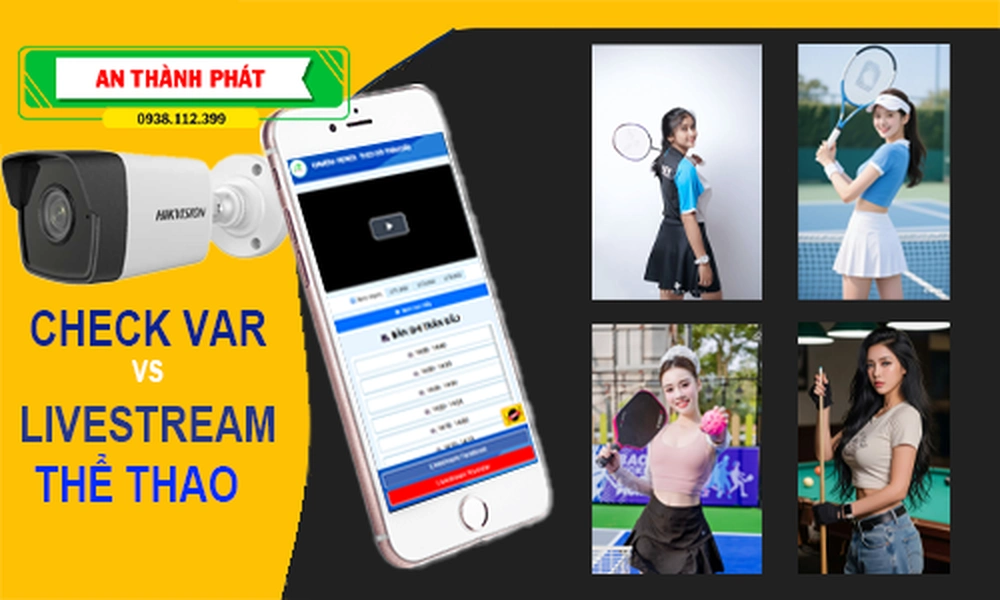 Camera Check VAR tích hợp livestream thể thao, Camera giám sát check var thể thao, camera check var thể thao, lắp camera livetsream thể thao , lắp camera chekc var cho sân thể thao, camera thể thao, phần mèmm livetsream thể thao 