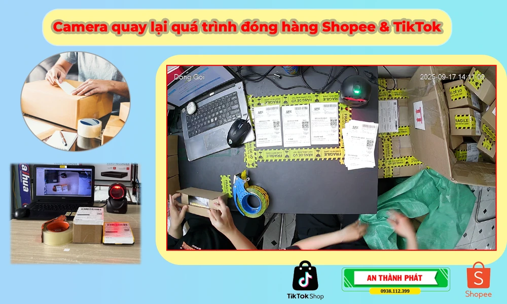 camera quay lại quá trình đóng hàng shopee, camera quay lại quá trình đóng hàng tiktok, camera giám sát đóng gói shop online, camera theo dõi đóng hàng shopee, camera theo dõi đóng hàng tiktok, camera ghi hình quy trình đóng gói, camera quan sát nhân viên đóng hàng, camera soi mã vận đơn shopee, camera soi mã vận đơn tiktok,