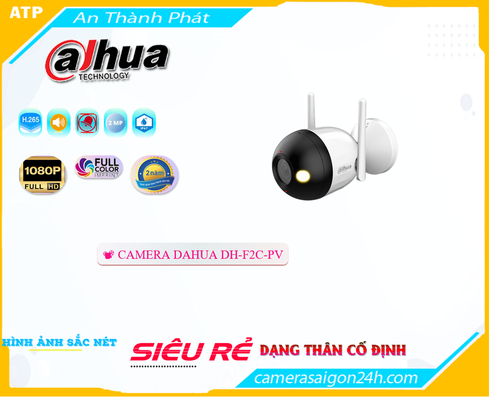 Dahua DH-F2C-PV Sắc Nét ✪ Dahua DH-F2C-PV Sắc Nét ✪
