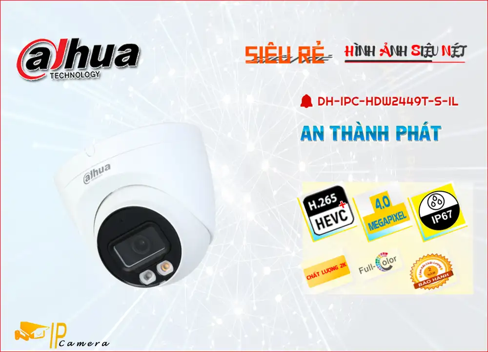 Camera dahua DH-IPC-HDW2449T-S-IL,Giá giá sỉ DH-IPC-HDW2449T-S-IL Cấp Nguồ Qua Dây Mạng ,Giá kỹ thuật DH-IPC-HDW2449T-S-IL, Camera quan sát DH-IPC-HDW2449T-S-IL Bán Lỗ,DH-IPC-HDW2449T-S-IL tốt nhất,công nghê DH-IPC-HDW2449T-S-IL Ultra 2k ,DH-IPC-HDW2449T-S-IL Tốt nhất,thông số DH-IPC-HDW2449T-S-IL,DH-IPC-HDW2449T-S-IL Tốt nhất,DH-IPC-HDW2449T-S-IL Giá Khuyến Mãi,DH-IPC-HDW2449T-S-IL Giá rẻ,DH-IPC-HDW2449T-S-IL Chất Lượng,bán DH-IPC-HDW2449T-S-IL