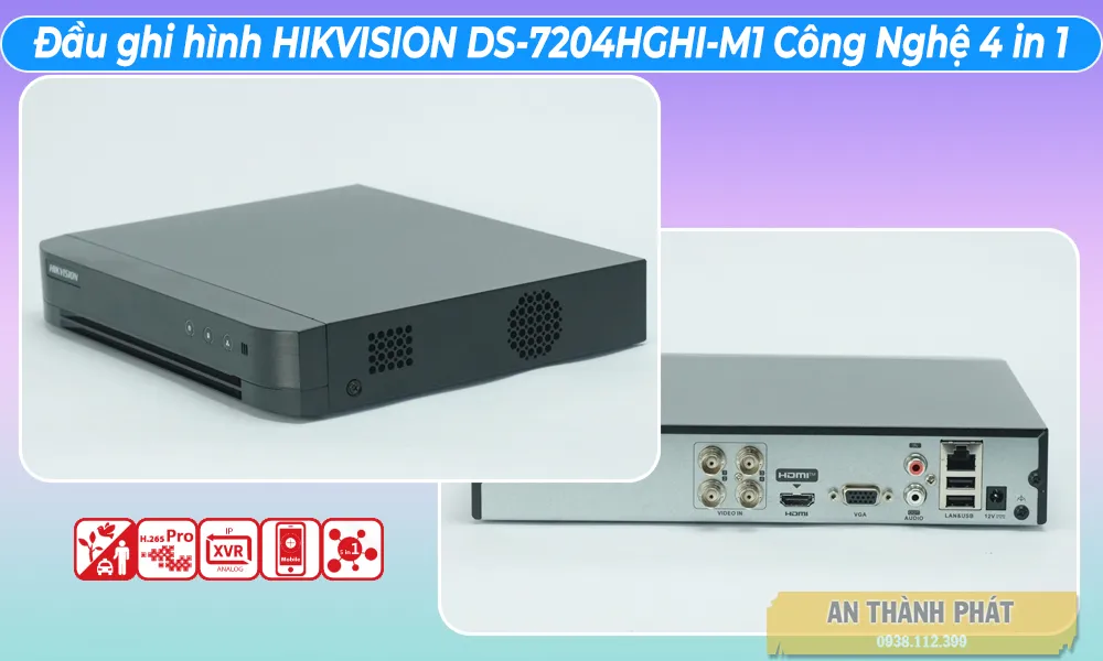 Đầu ghi hình HIKVISION DS-7204HGHI-M1 Công Nghệ 4 in 1 sản phâm công nghệ mới chất lượng