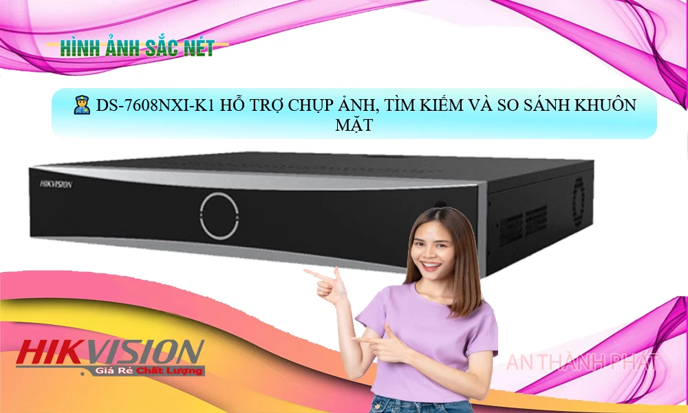DS-7608NXI-K1 sắc nét Hikvision